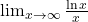 \lim_{x \to \infty} \frac{\ln x}{x}