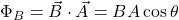 \Phi_B = \vec{B} \cdot \vec{A} = BA \cos \theta