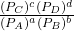 \frac{(P_C)^c (P_D)^d}{(P_A)^a (P_B)^b}