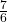 \frac{7}{6}