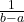 \frac{1}{b-a}