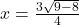 x=\frac{3±\sqrt{9-8}}{4}