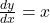 \frac{dy}{dx} = x