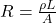 R = \frac{\rho L}{A}