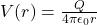 V(r) = \frac{Q}{4\pi\epsilon_{0}r}