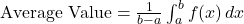 \text{Average Value} = \frac{1}{b-a} \int_{a}^{b} f(x) \, dx