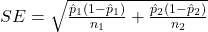 SE = \sqrt{\frac{\hat{p}_1(1-\hat{p}_1)}{n_1} + \frac{\hat{p}_2(1-\hat{p}_2)}{n_2}}