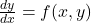 \frac{dy}{dx} = f(x, y)