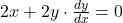 2x + 2y \cdot \frac{dy}{dx} = 0