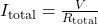 I_{\text{total}} = \frac{V}{R_{\text{total}}}