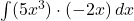 \int (5x^3) \cdot (-2x) \, dx