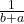 \frac{1}{b+a}