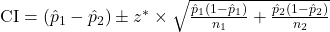 \text{CI} = (\hat{p}_1 - \hat{p}_2) \pm z^* \times \sqrt{\frac{\hat{p}_1(1-\hat{p}_1)}{n_1} + \frac{\hat{p}_2(1-\hat{p}_2)}{n_2}}