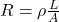 R = \rho \frac{L}{A}