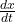 \frac{dx}{dt}